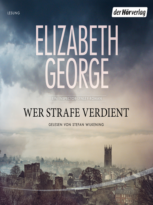 Title details for Wer Strafe verdient by Elizabeth George - Available